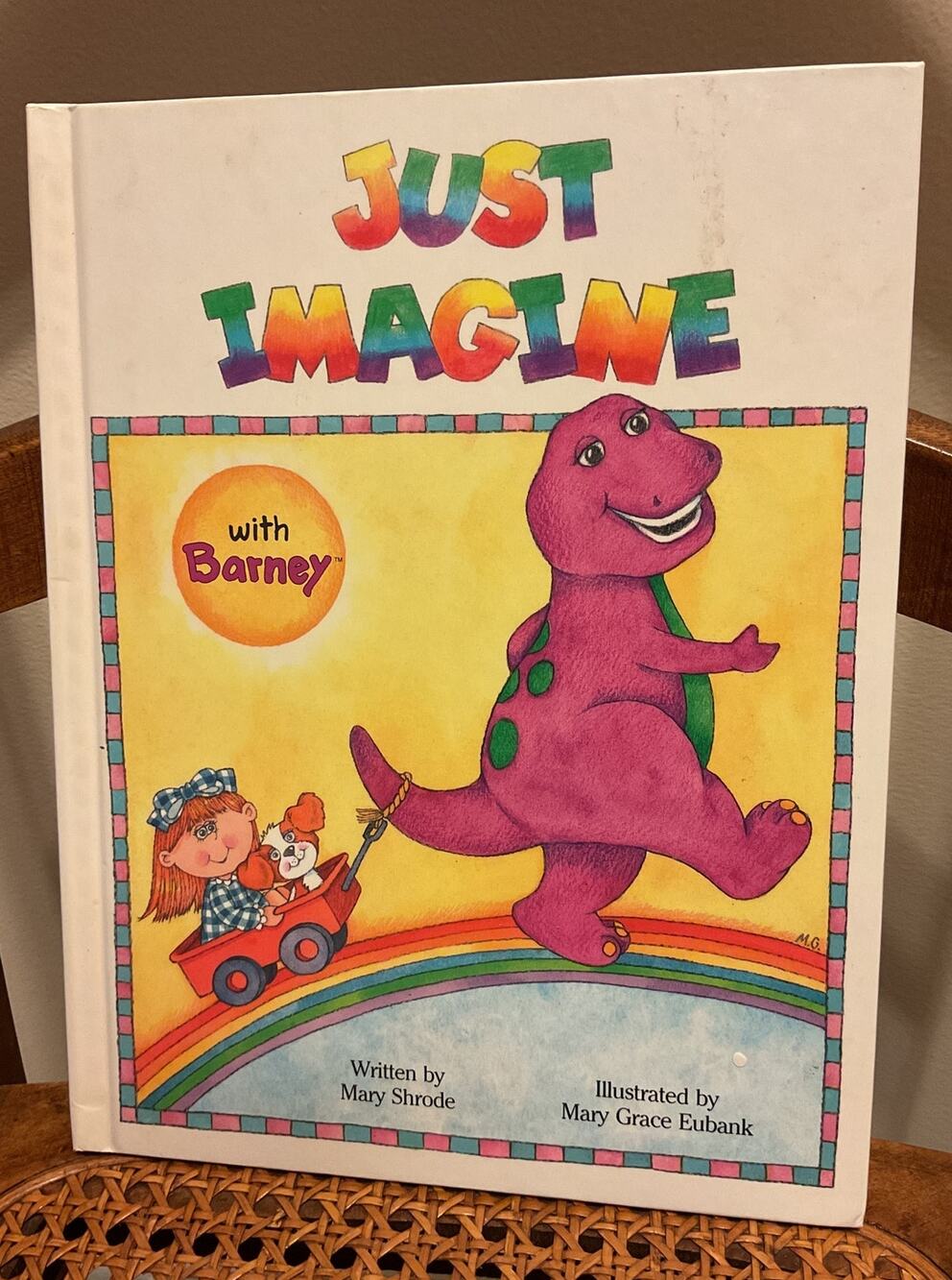 1992 Just Imagine with Barney by Mary Shrode Hardback